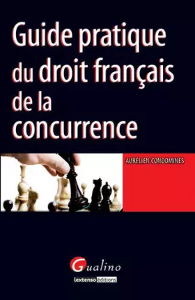 Couverture du produit · Guide pratique du droit français de la concurrence