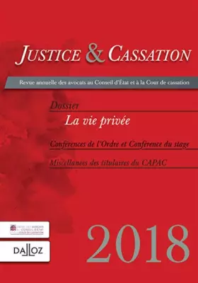 Couverture du produit · Justice et cassation 2018 - La vie privée