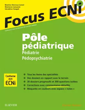 Couverture du produit · Pôle pédiatrique : pédiatrie et pédopsychiatrie: Apprendre et raisonner pour les ECNi