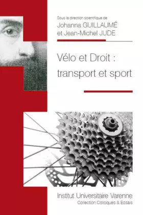 Couverture du produit · Vélo et droit : transport et sport