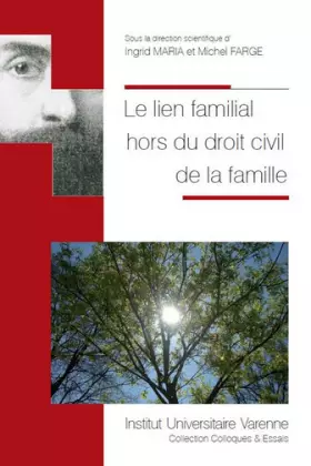 Couverture du produit · Le Lien familial hors du droit civil de la famille
