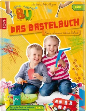 Couverture du produit · Ene Mene Bu - Das Bastelbuch: Malen, schneiden, reißen, kleben!. Das große Buch zur beliebten KIKA-Mitmachsendung