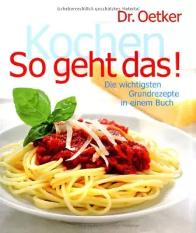 Couverture du produit · Kochen - So geht das!: Die wichtigsten Grundrezepte in einem Buch