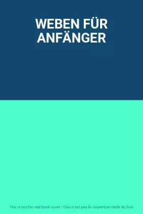 Couverture du produit · WEBEN FÜR ANFÄNGER