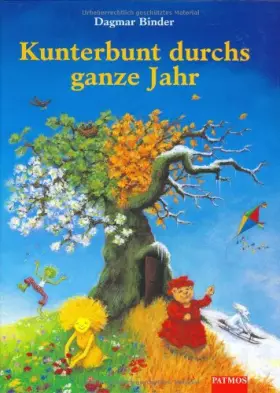 Couverture du produit · Kunterbunt durchs ganze Jahr: Eine Schatzkiste für alle Jahreszeiten