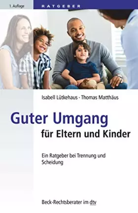 Couverture du produit · Guter Umgang für Eltern und Kinder: Ein Ratgeber bei Trennung und Scheidung
