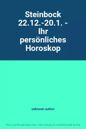 Couverture du produit · Steinbock 22.12.-20.1. - Ihr persönliches Horoskop