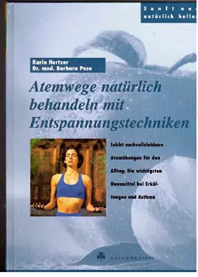 Couverture du produit · Atemwege natürlich behandeln mit Entspannungstechniken.