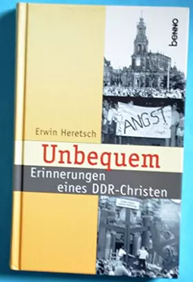 Couverture du produit · Unbequem: Erinnerungen eines DDR-Christen