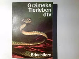 Couverture du produit · Grzimeks Tierleben Bd. 6., Kriechtiere