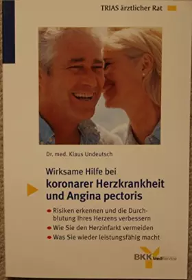Couverture du produit · Wirksame Hilfe bei koronarer Herzkrankheit und Angina pectoris