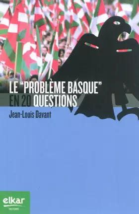 Couverture du produit · Le "problème basque" en 20 questions (Histoire ttipia)