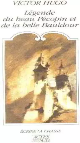 Couverture du produit · Legende du Beau Pécopinet de la belle bauldour