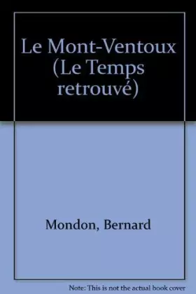 Couverture du produit · Le Mont-Ventoux (Le temps retrouvé) (French Edition)