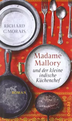 Couverture du produit · Madame Mallory und der kleine indische Küchenchef: Roman