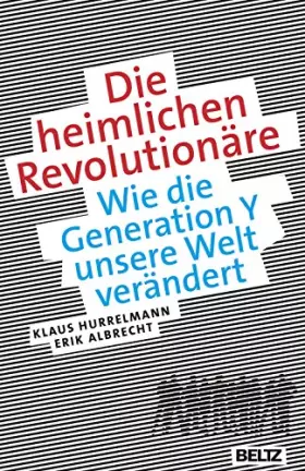 Couverture du produit · Die heimlichen Revolutionäre: Wie die Generation Y unsere Welt verändert