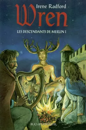 Couverture du produit · Les Descendants de Merlin, tome 1 : Wren