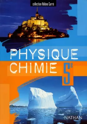 Couverture du produit · PHYSIQUE CHIMIE 5EME. Programme 1998