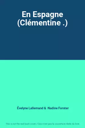 Couverture du produit · En Espagne (Clémentine .)