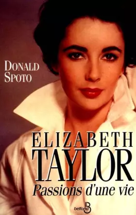 Couverture du produit · ELIZABETH TAYLOR. Passions d'une vie