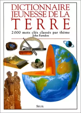 Couverture du produit · Dictionnaire jeunesse de la Terre