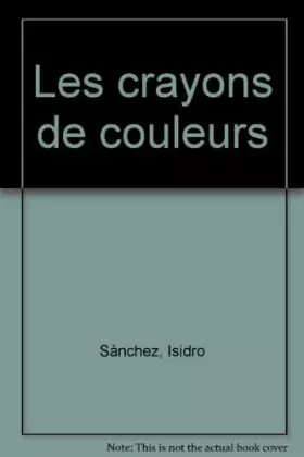 Couverture du produit · Les crayons de couleurs