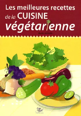 Couverture du produit · Les meilleures recettes de la cuisine végétarienne