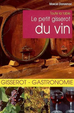 Couverture du produit · Le petit Gisserot du vin