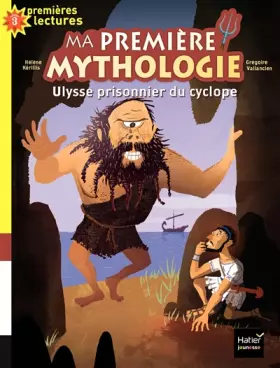 Couverture du produit · Ma première mythologie - Ulysse prisonnier du cyclope CP/CE1 6/7 ans