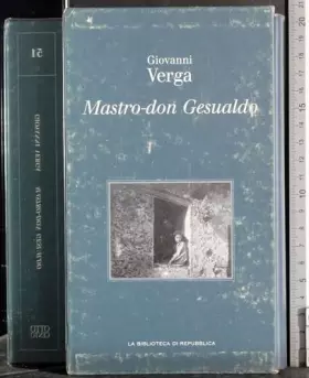 Couverture du produit · I MALAVOGLIA MASTRO DON GESUALDO STORIA DI UNA CAPINERA