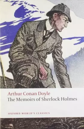 Couverture du produit · The Memoirs of Sherlock Holmes (Oxford World's Classics)