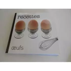 Couverture du produit · MES MEILLEURES RECETTES OEUFS