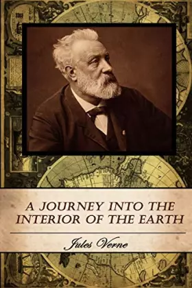 Couverture du produit · A Journey into the Interior of the Earth