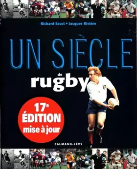 Couverture du produit · Un siècle de rugby