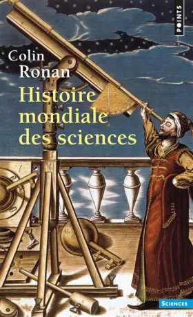 Couverture du produit · Histoire mondiale des sciences