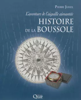 Couverture du produit · Histoire de la boussole: L'aventure de l'aiguille aimantée.