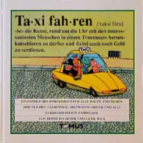 Couverture du produit · Taxi fahren (Tomus - Die fröhlichen Wörterbücher)