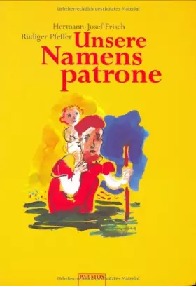 Couverture du produit · Unsere Namenspatrone: 486 Namen und Namensableitungen