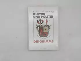 Couverture du produit · Kultur und Politik: Die Grimms