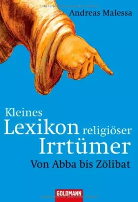 Couverture du produit · Kleines Lexikon religiöser Irrtümer: Von Abba bis Zölibat
