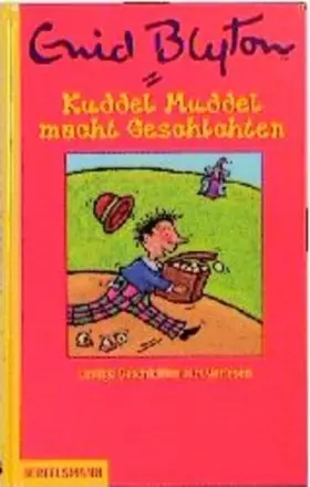 Couverture du produit · Kuddel Muddel macht Geschichten: Ab 6 Jahren