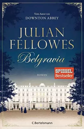 Couverture du produit · Belgravia: Roman