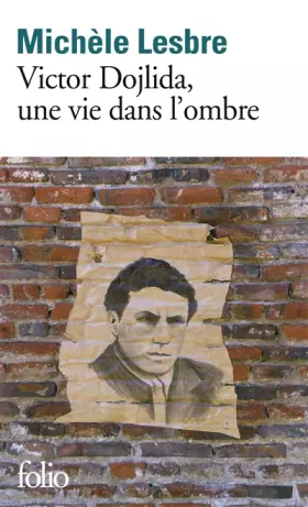 Couverture du produit · Victor Dojlida, une vie dans l’ombre