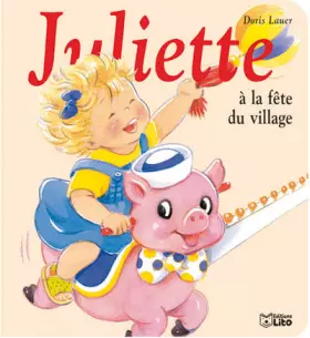 Couverture du produit · Juliette à la fête du village