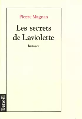 Couverture du produit · Les secrets de Laviolette