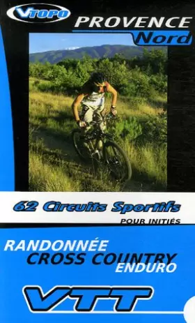 Couverture du produit · Provence Nord : 62 circuits sportifs