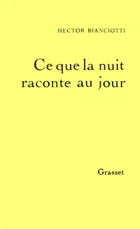 Couverture du produit · Ce que la nuit raconte au jour