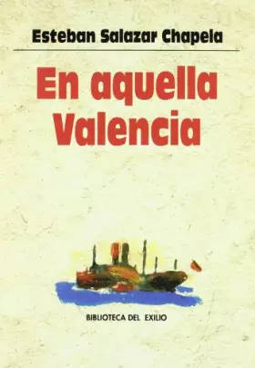 Couverture du produit · En Aquella Valencia (BIBLIOTECA DEL EXILIO)