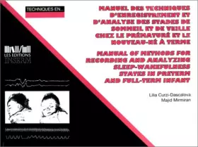 Couverture du produit · Manuel des techniques d'enregistrement et d'analyse des stades de sommeil et de veille chez le prématuré et le nouveau-né à ter