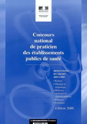 Couverture du produit · Concours national de praticien des établissements publics de santé: Annales